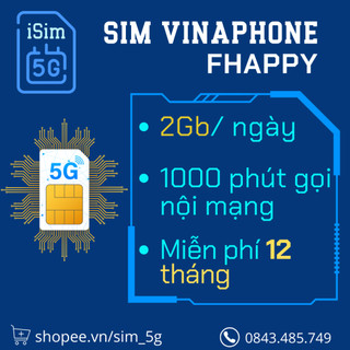 Sim 4g vinaphone fhappy 2gb/ngày -miễn phí 12 tháng