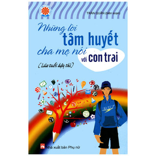 Sách - những lời tâm huyết cha mẹ nói với con trai