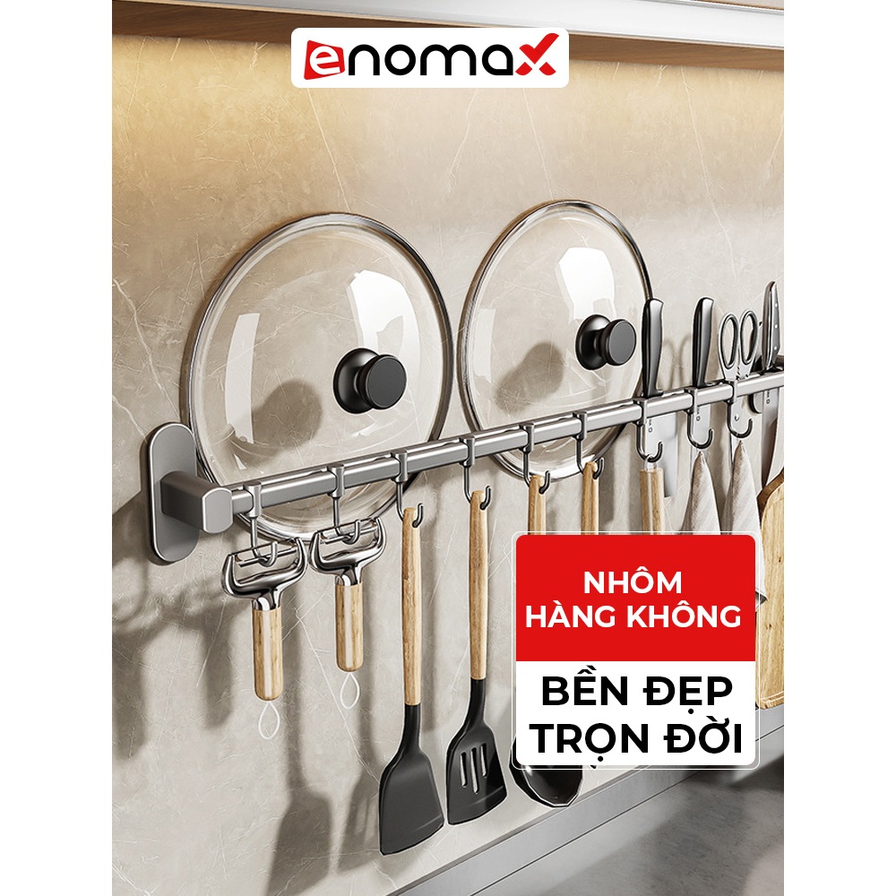 Thanh treo dán tường Enomax treo đồ nhà bếp treo nắp nồi, chất liệu nhôm hàng không cao cấp trọn đời không gỉ.