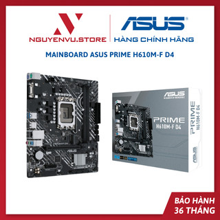 Mainboard asus prime h610m-f d4 | lga 1700 | micro atx | 2 khe ram - hàng chính hãng