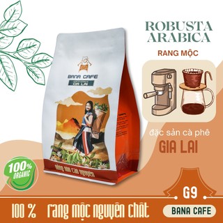 Cà phê Bana Cofe G9 |Cafe rang mộc nguyên chất Arabica+Robusta|Coffee