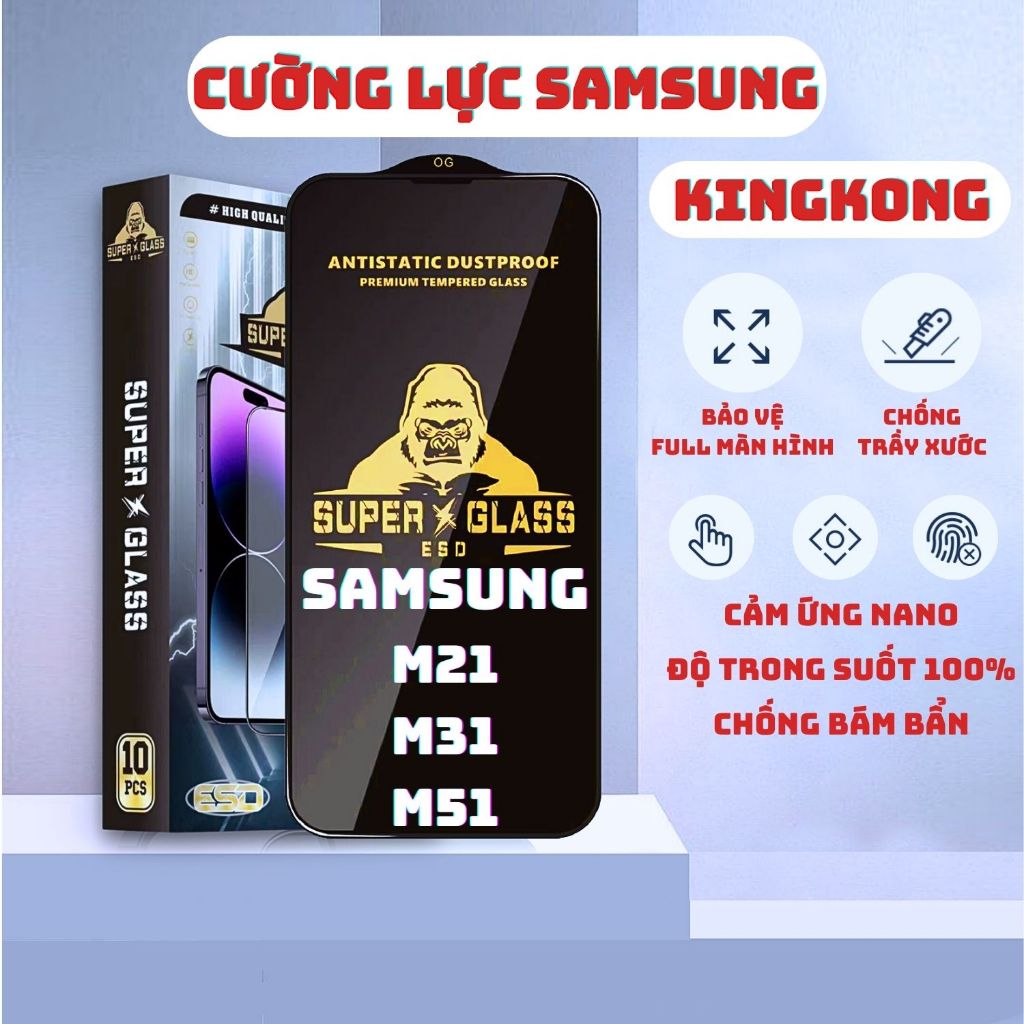 Kính cường lực Samsung M51, M21, M31 Kingkong full màn | Miếng dán bảo vệ màn hình cho ss galaxy | OPKEM
