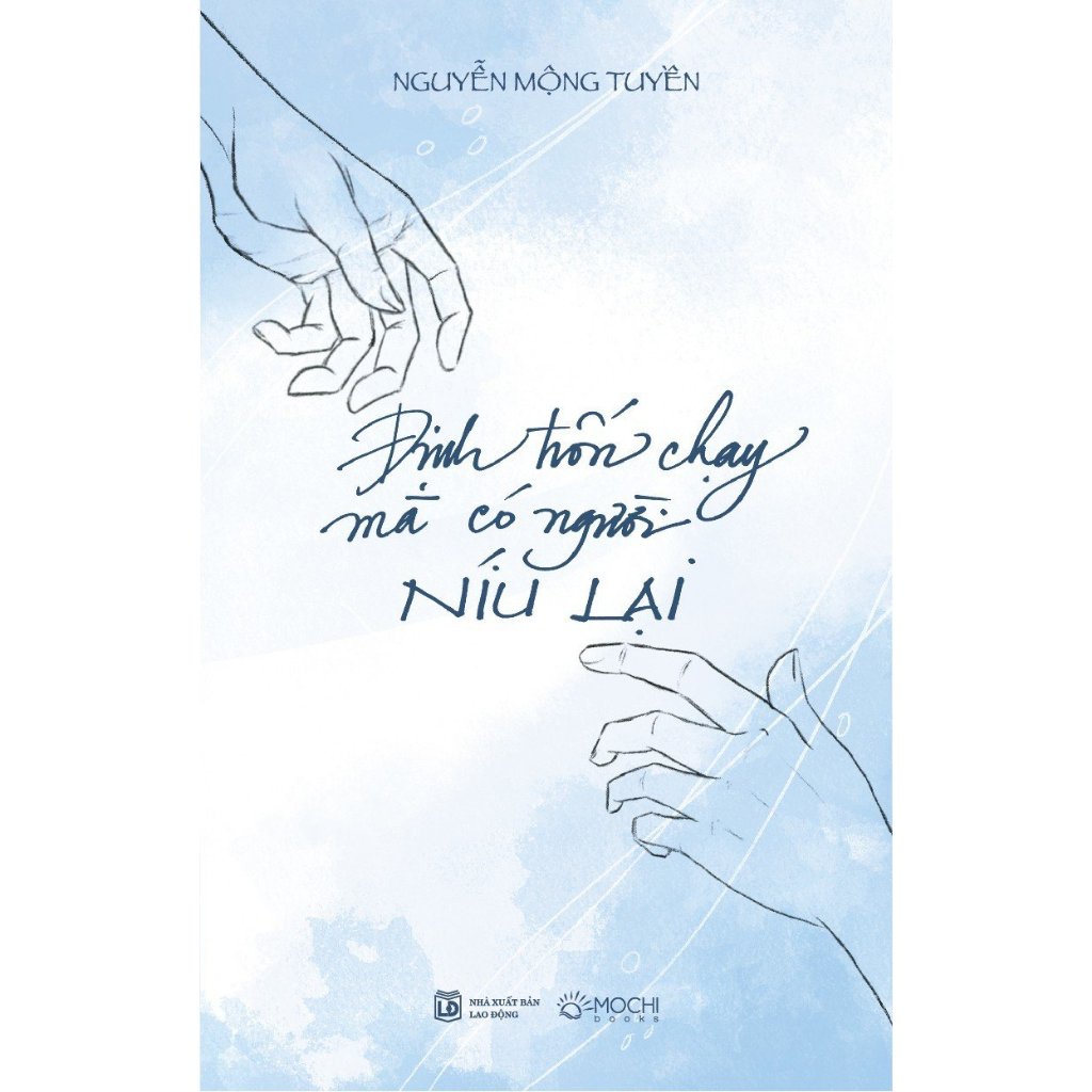 Sách - Định trốn chạy mà có người níu lại