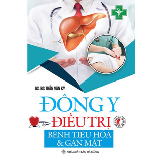 Sách - đông y điều trị - bệnh tiêu hóa và gan mật - qb