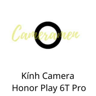 Kính Camera Honor Play 6T Pro