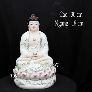 [ Cao 30 cm ] TƯỢNG PHẬT A DI ĐÀ MEN SỨ CAO CẤP
