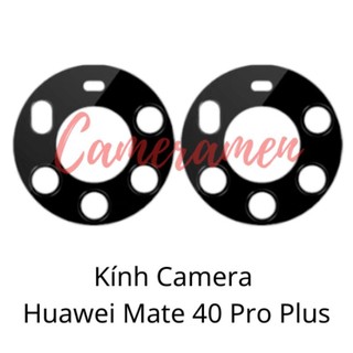 Kính Camera Huawei Mate 40 Pro Plus