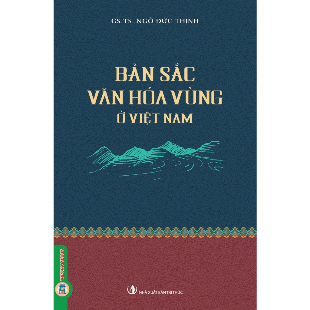 Sách - Bản Sắc Văn Hoá Vùng Ở Việt Nam