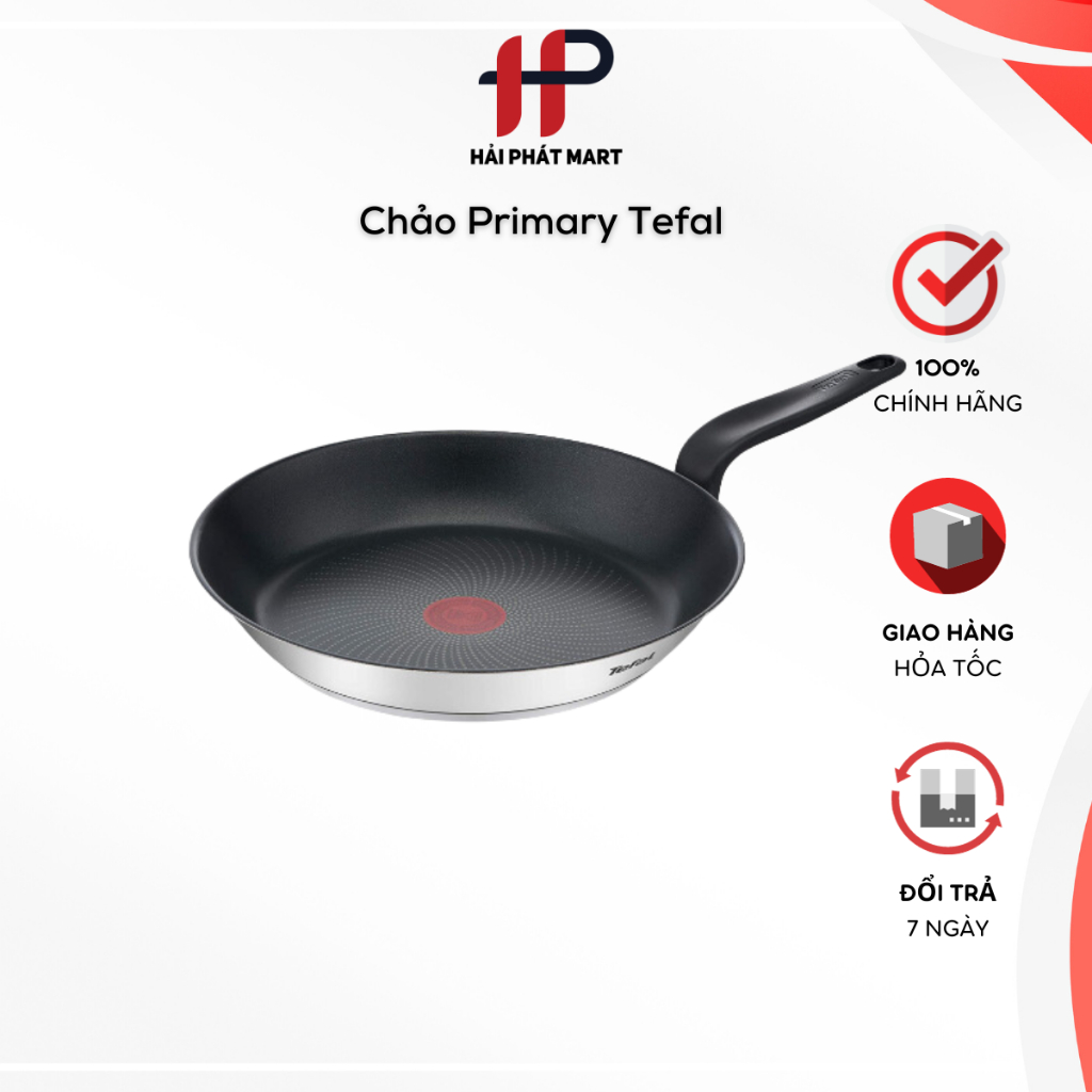 Chảo chiên Tefal Primary Đủ size E3090204, Hàng Chính Hãng Dùng Mọi Loại Bếp