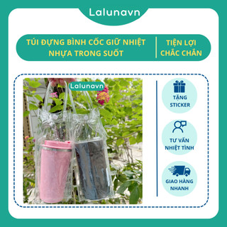 Túi nhựa trong suốt đựng bình ly cốc giữ nhiệt khắc tên theo yêu cầu Lalunavn B133