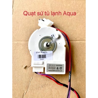 Quạt sứ tủ lạnh aqua dc 13v 3.3w