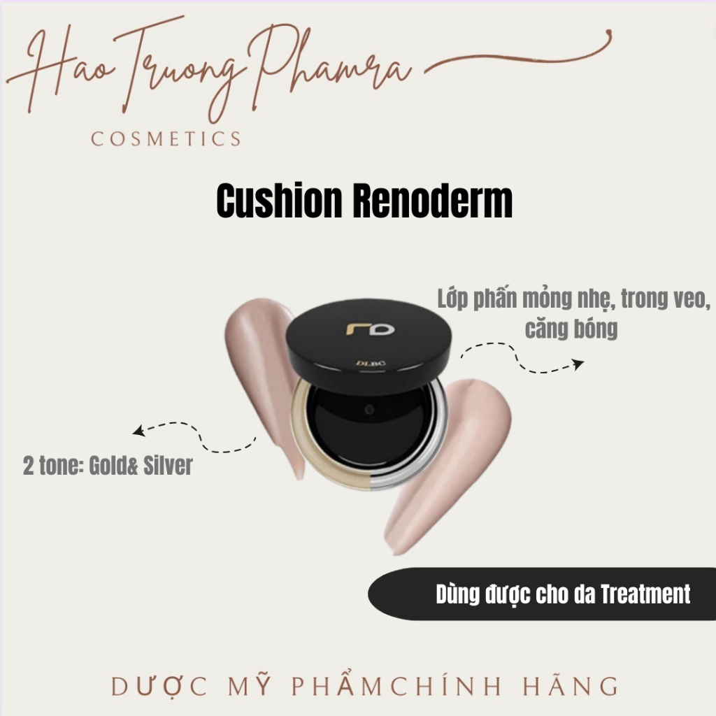 Cushion Renoderm phấn nước siêu đẹp và tự nhiên dành cho da Treatment