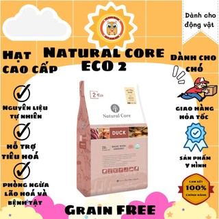 thức ăn hạt hữu cơ NATURAL CORE ECO 2 cho chó vị thịt vịt