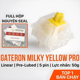 Switch Gateron Milky Yellow Pro 5 chân công tắc bàn phím cơ Switch Pre-Lube