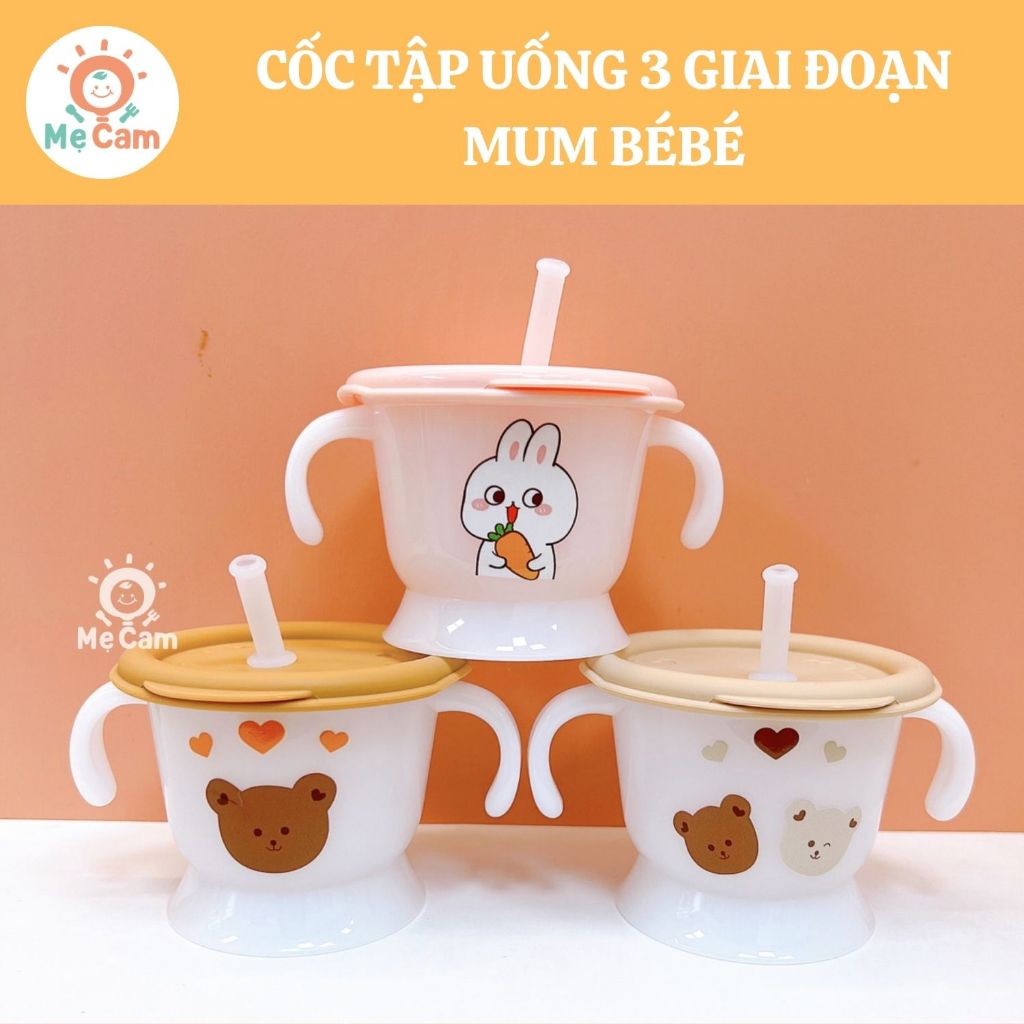 Cốc tập hút tập uống Mum Bébé 3 giai đoạn cho bé ăn dặm Shop Mẹ Cam