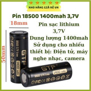 Pin Sạc Lithium 18500 1400mAh 3.7V Sử Dụng Cho Quạt Mini, Tông Đơ Cắt Tóc [ Kho Hàng Giá Rẻ VN ]