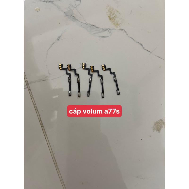 cáp volum oppo a77s