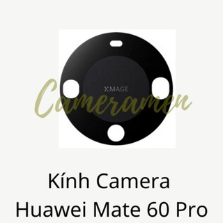 Kính Camera Huawei Mate 60 Pro