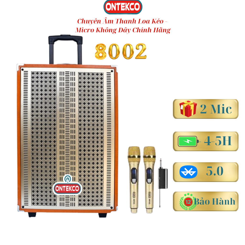 Loa kéo karaoke Ontekco 8002 - đi kèm 2 mic, bass 20, âm thanh sắc nét. Hát Cực Hay, Bảo Hành Hãng 1 năm . Có Clip test