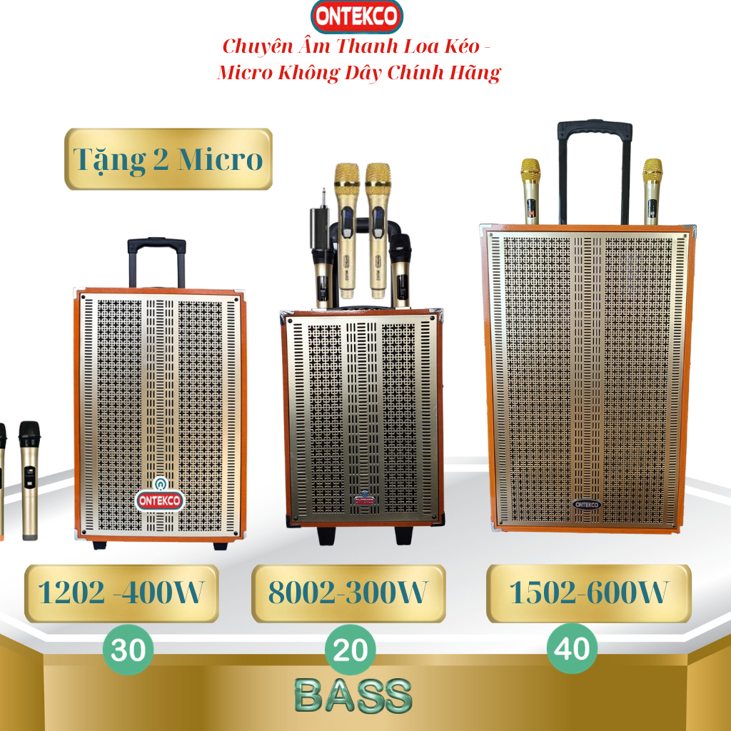 Loa kéo bluetooth Ontekco 1202 bass 30 Kèm 2 micro không dây hát vang cực hay. chống hú. Bảo hành hãng 1 năm