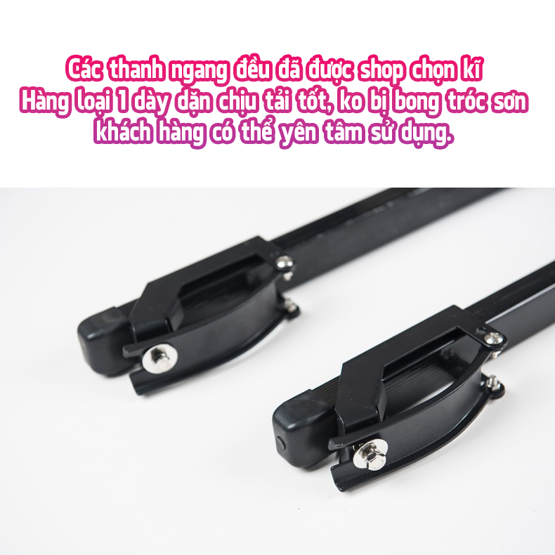 🔥 SIÊU HÓT 🔥 Siêu chất !!! Thanh giá nóc ngang lắp cho xe có sẵn giá nóc dọc thấp hoặc cao SIÊU CHẮC CHẮN VÀ KHOẺ