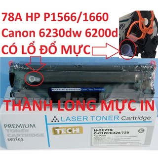Hộp mực 78A Canon 6200d 6230dn 6230dw 326 328 HP P1560/1536/P1566/1600/P1606DN MF4410/4570/4580dn/4780w  CÓ LỔ ĐỔ MỰC