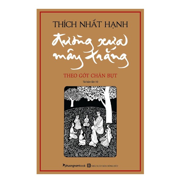 Sách - Đường Xưa Mây Trắng - Thích Nhất Hạnh - Phương Nam