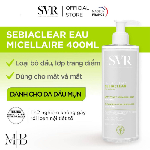 Nước Tẩy trang SVR 400ml Sebiaclear Eau Micellaire