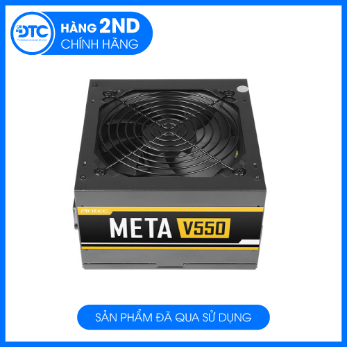 Nguồn Antec META V550 Chính hãng/ Đã qua sử dụng