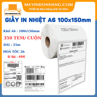 Giấy in mã vạch - Decal in vận đơn TMDT 100x150mm 55m 350 Tem/ Cuộn Giấy in nhiệt A6 Giá Tốt Chất Lượng