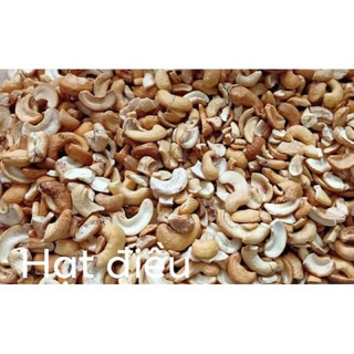 Hạt điều bể 500g