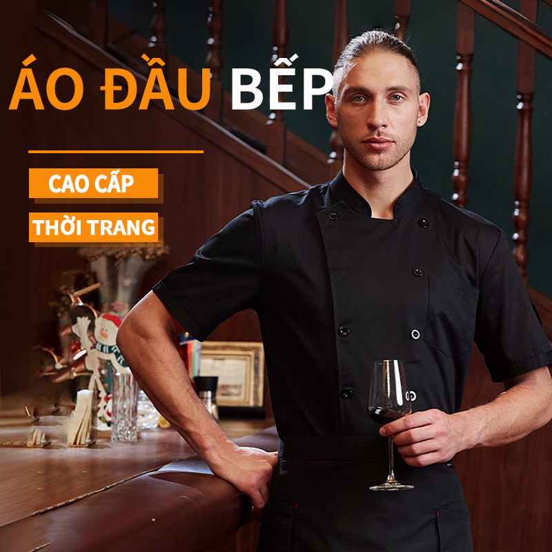 Áo Đầu Bếp - Áo Đồng Phục Đầu Bếp Màu Đen Trắng Tay Ngắn nam nữ đồng phục áo bếp nhà hàng trưởng cao cấp Chef uniform