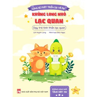 Sách - khủng long nhỏ lạc quan - dạy trẻ tinh thần lạc quan