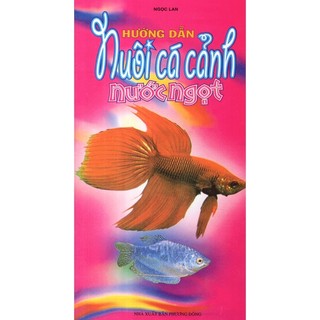 Sách - hướng dẫn nuôi cá cảnh nước ngọt