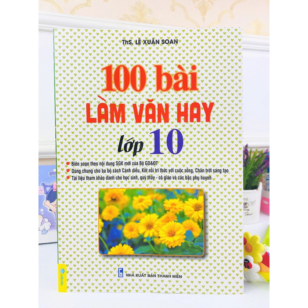 Sách - 100 Bài Làm Văn Hay Lớp 10 - ndbooks