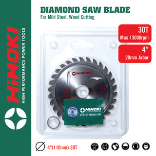 Lưỡi cắt gỗ cao cấp Himoki 110MM Sịn Hơn Makita Lưỡi cắt gỗ chính hãng Himoki 100%