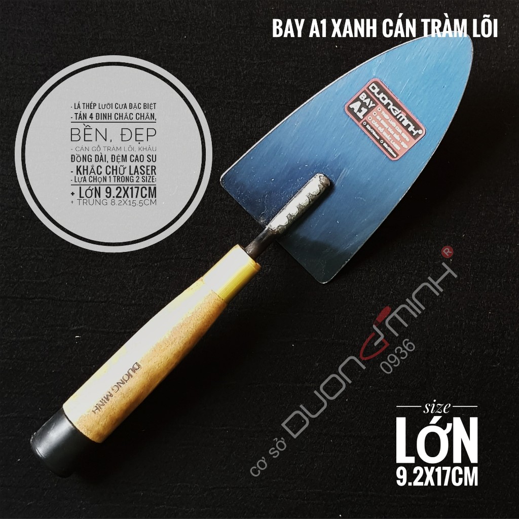 Bay A1 XANH - cán tràm lõi - DƯƠNG MINH - thép lưỡi cưa, cao cấp, xây dựng, thợ hồ, xây tô