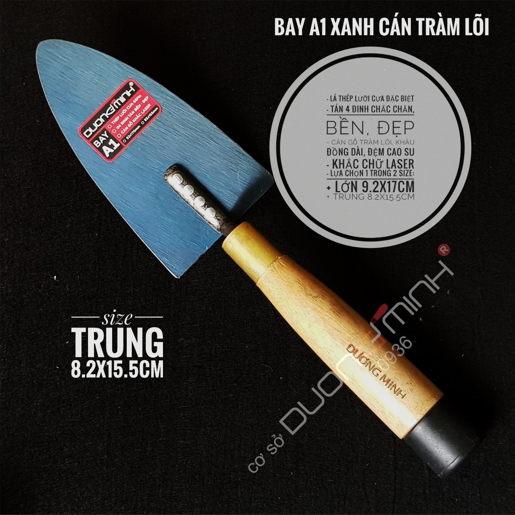 Bay A1 XANH - cán tràm lõi - DƯƠNG MINH - thép lưỡi cưa, cao cấp, xây dựng, thợ hồ, xây tô