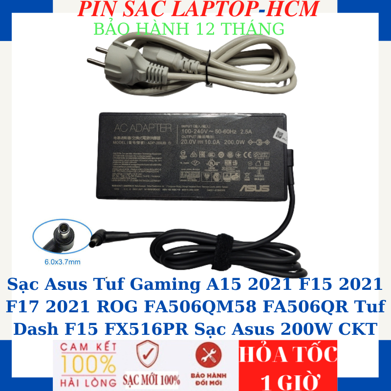 Sạc Asus Tuf Gaming A15 2021 F15 2021 F17 2021 ROG FA506QM58 FA506QR Tuf Dash F15 FX516PR Sạc Asus 2