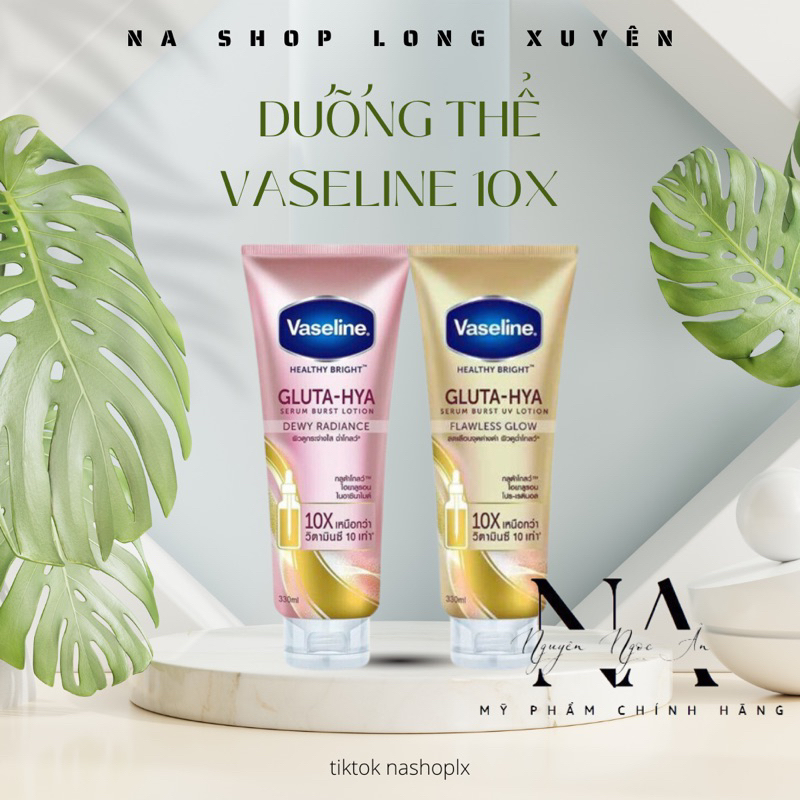Dưỡng thể Vaseline 10x-50x