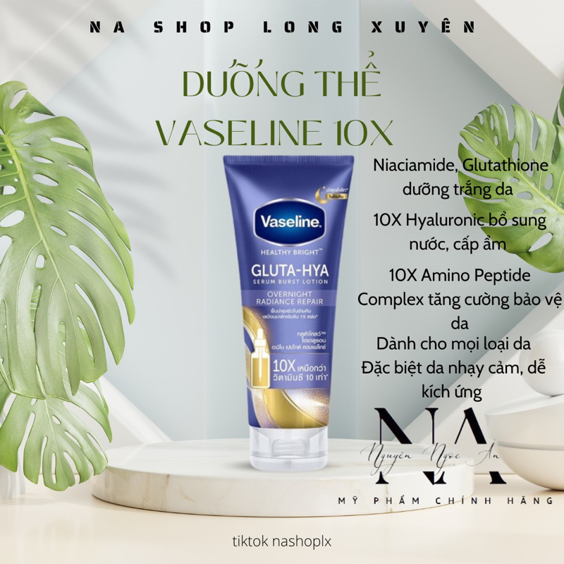 Dưỡng thể Vaseline 10x-50x
