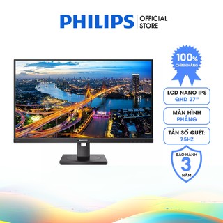 Màn hình Philips 276B1 27 inch I IPS I 2560 x 1440 I 75Hz I 4 ms I FreeSync I Bảo hành 3 năm
