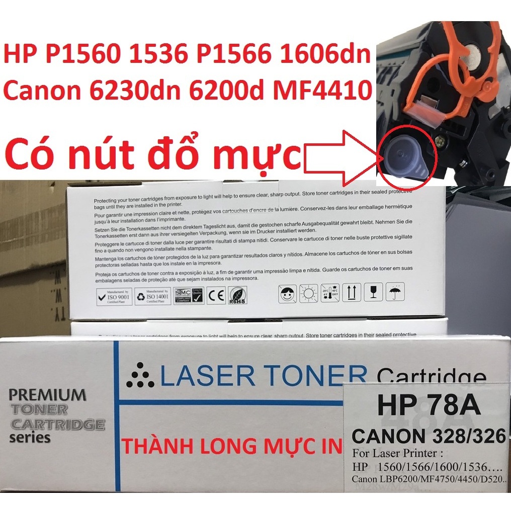 Hộp mực 78A -Có Lỗ Đổ Mực- Canon 6200d 6230dn MF4410/4570/4580dn/4780w 326/328- HP P1560/P1566/P1606/M1536dnf