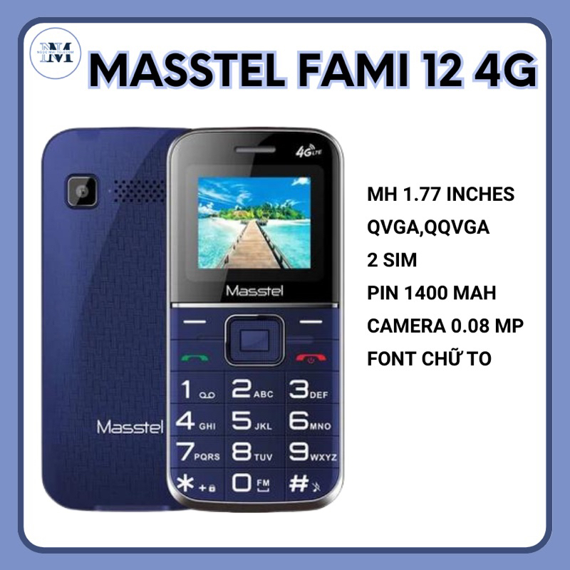 Điện thoại dành cho người già Masstel Fami 12 4G chữ to, loa to - Hàng chính hãng - Full hộp - New 100%