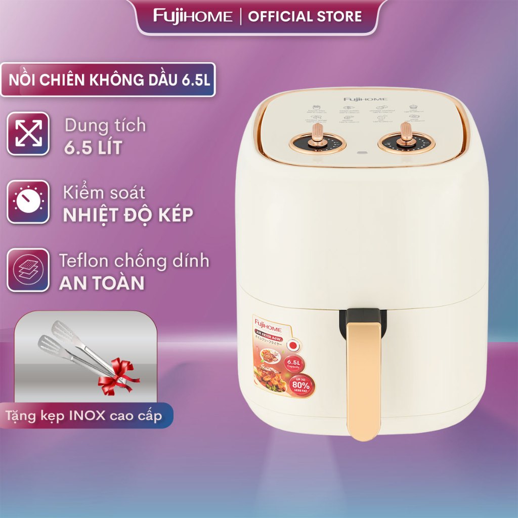 Nồi chiên không dầu 6.5L nhập khẩu CN Nhật Bản Fujihome A6W chính hãng tự