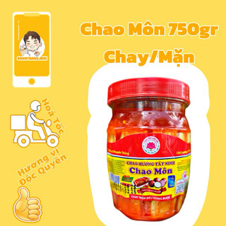Chao Môn Tây Ninh ( GIAO XA CHAO SẼ BỊ NÁT KHÁCH HÀNG LƯU Ý NHÉ Hủ Lớn 750gr )