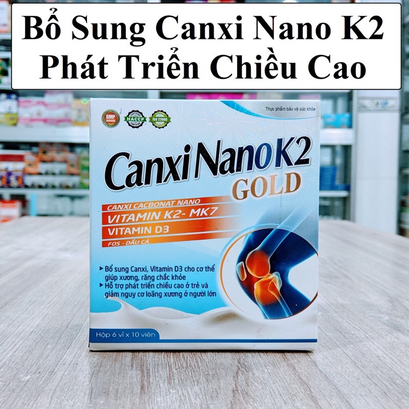 bổ sung canxi phát triển chiều cao canxi nano k2 gold hộp 60 viên chính hãng