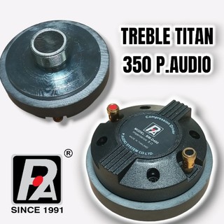 Củ Loa Treble Kèn Titan 350 P.audio