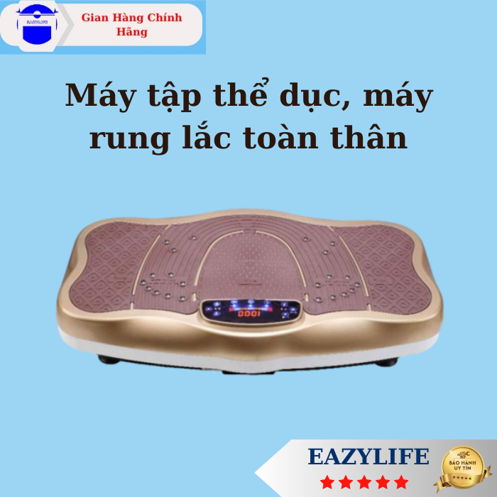 Máy rung lắc toàn thân, máy tập thể dục Eazylife, thiết bị giảm cân hiệu quả tích hợp MP3, Bản cao cấp nhất