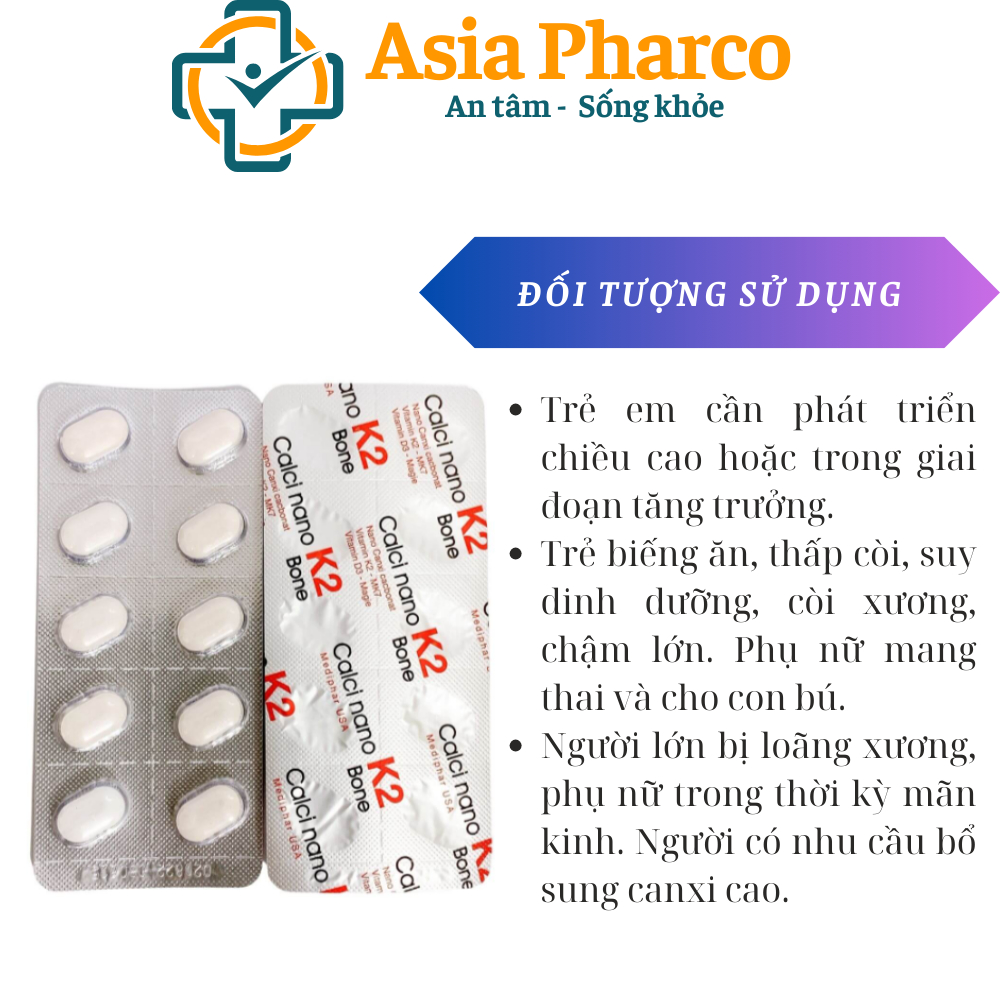 Calci Nano K2 Tăng chiều cao, phòng giảm loãng xương, còi xương